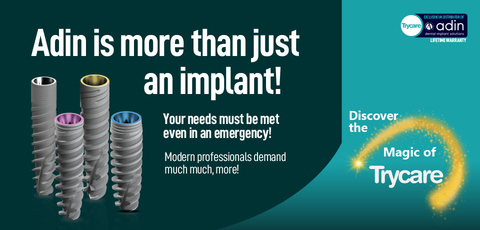 Adin is more than just an implant!
